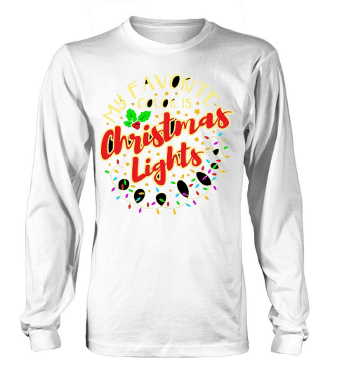 My Favorite Color Is Christmas Lights Long sleeved Unisex