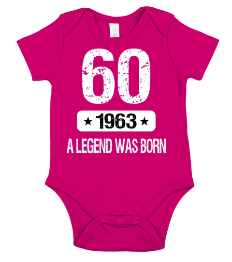60th Birthday 1963 A Legend Was Born Short Sleeve Baby One-Piece