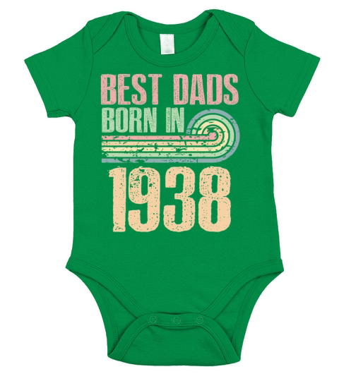 Best Dads Are Born In 1938 85 Years Old 85th Short Sleeve Baby One-Piece
