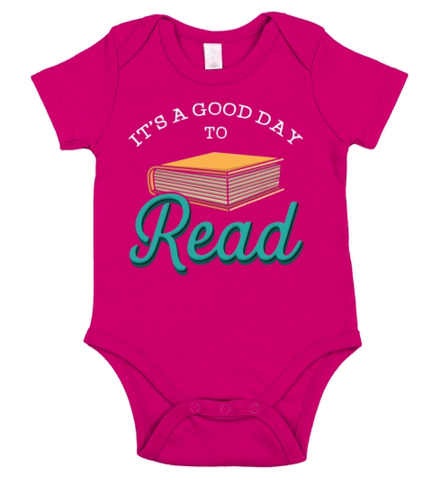 Its A Good Day To Read Books Bookish Repel Reader Short Sleeve Baby One-Piece
