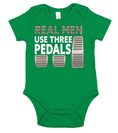Real Men Use Three Pedals Short Sleeve Baby One-Piece