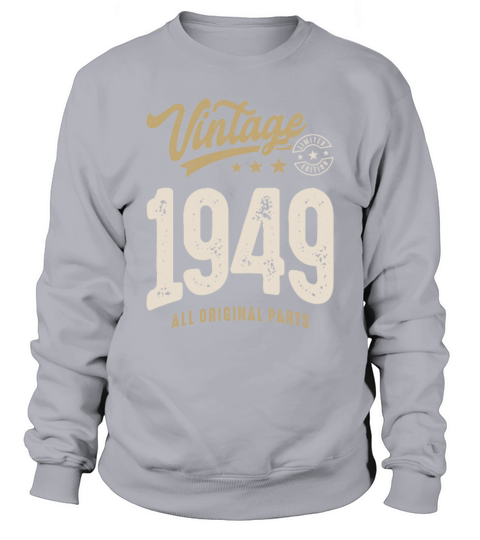 Vintage 1949 - 73rd Birthday Retro Classic Sweatshirt Unisex