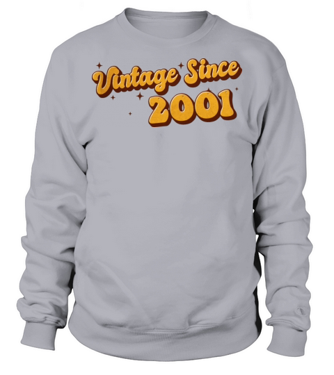 Vintage since 2001 22 Years Old - Groovy 22nd Sweatshirt Unisex