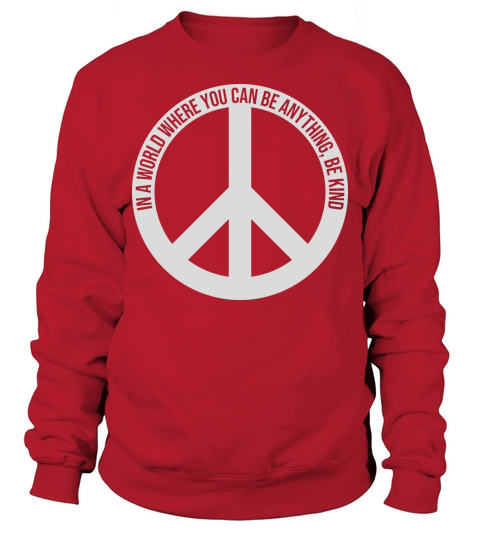 you can be kind Sweatshirt Unisex