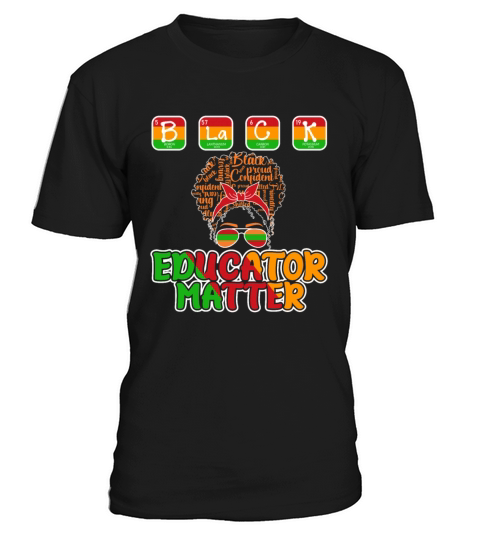 Black Educator Matter Black History Month T-Shirt Unisex