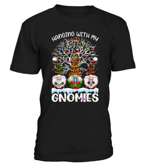 Hanging With My Gnomies Nordic Santa Gnome Christm T-Shirt Unisex