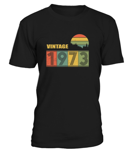 Vintage Since 1973 46th Years T-Shirt Gifts T-Shirt Unisex