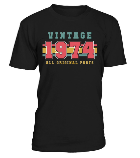 Year 1974 Vintage Gift T-Shirt Unisex