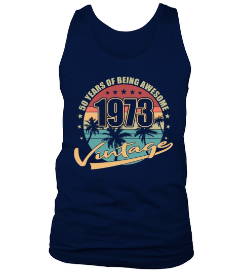 50th birthday vintage 1973 50 years Tank Top Unisex
