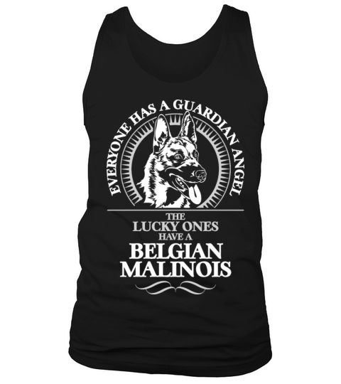 Belgian Malinois Guardian Angel Dog quote Tank Top Unisex