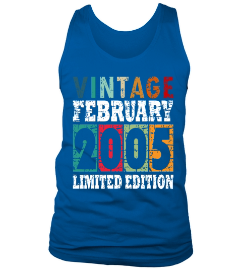 Born 2005 February 18th Birthday Gift Tank Top Unisex