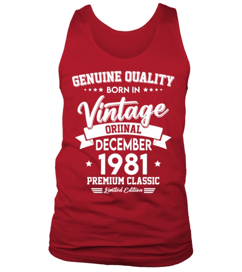 Born In December 1981 Original Vintage Tank Top Unisex