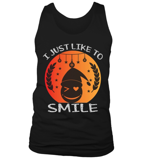 i just like to smile christmas shirt Tank Top Unisex