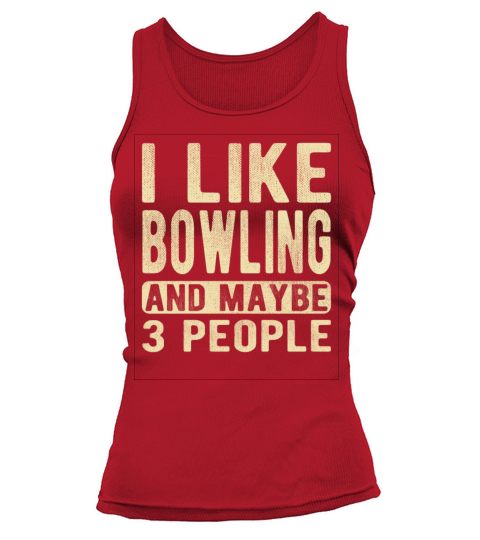 Bowling Saying Tank top Woman