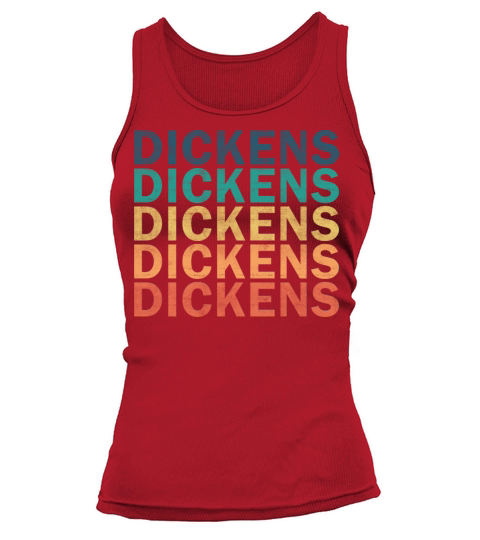 Dickens Name T Shirt - Dickens Vintage Retro Name Tank top Woman