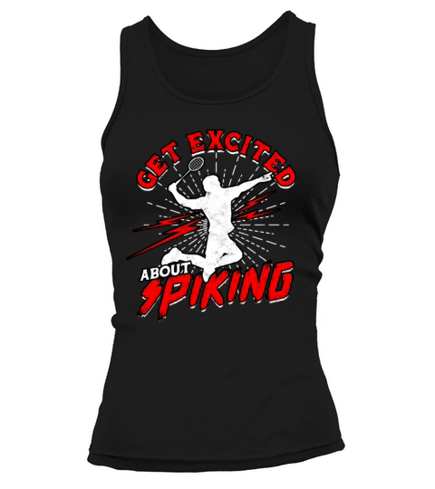 Get Excited About Spiking Sport Badminton Player Tank top Woman