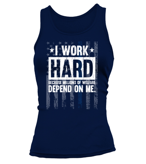 I Work Hard Blue Line American Flag Support Police Tank top Woman