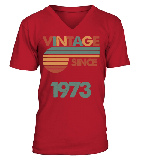 49th Vintage Birthday 1973 V-Neck T-shirt