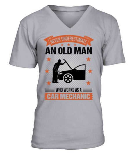 Car Mechanic Old Man Quote Men Gift V-Neck T-shirt