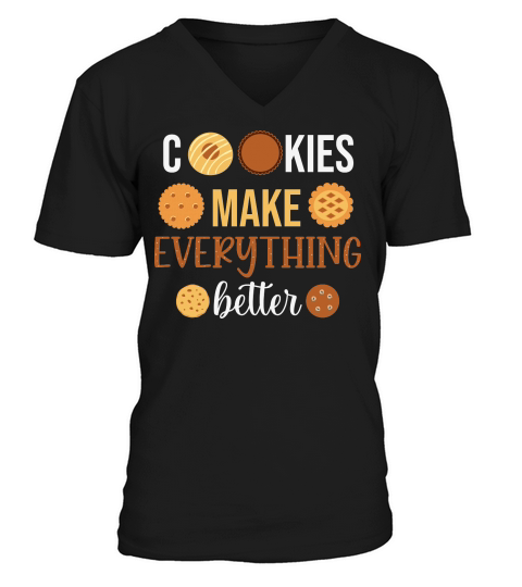 Cookies Make Everything Better Christmas V-Neck T-shirt
