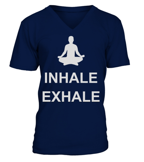 inhale exhale yoga quote V-Neck T-shirt