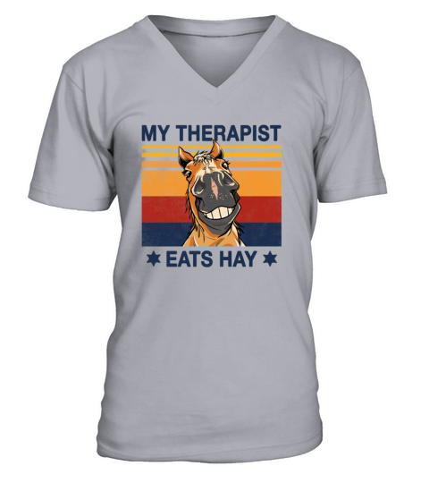My Therapist eats Hay Horse Rider stable horseback V-Neck T-shirt