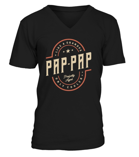 Pap-Pap Like a Grandpa Only Cooler Funny V-Neck T-shirt