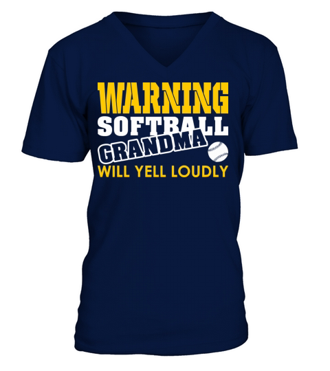 Warning Softball Grandma Will Yell Loudly V-Neck T-shirt