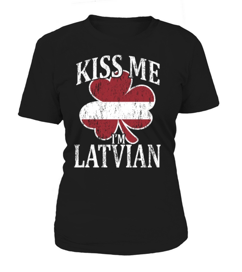 Kiss Me Im Latvian Funny St Patricks Day Union Jack Flag Women's T-Shirt