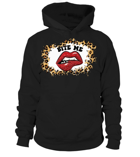 Bite Me lovely valentine day973 Hoodie Unisex