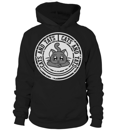 cats and tats quote Hoodie Unisex