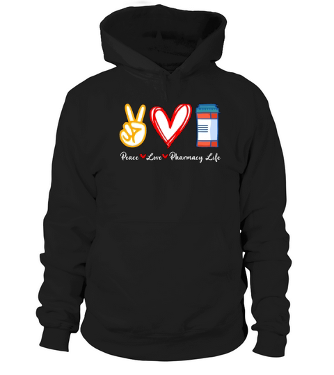 Pharmacy Technician Peace Love Medicine Pharmacist Hoodie Unisex