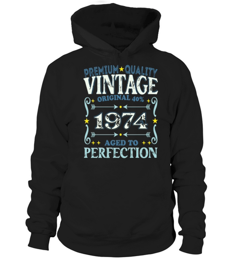 Vintage 1974 Birth Year Funny Birthday Gift Hoodie Unisex