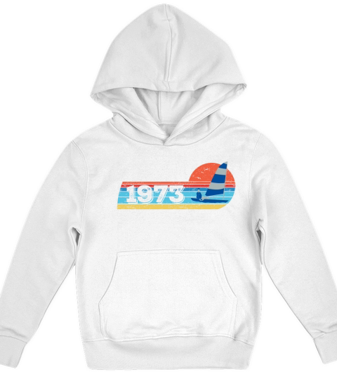Sailors Sail-boats Vintage 1973 Birthday sailing Kids Hoodie