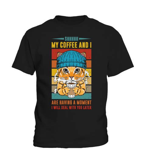 Shhhhh my coffee and i are having a moment Kids T-Shirt