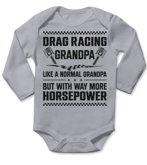 Drag Racing Race Car Grandpa Long Sleeve Baby One-Piece