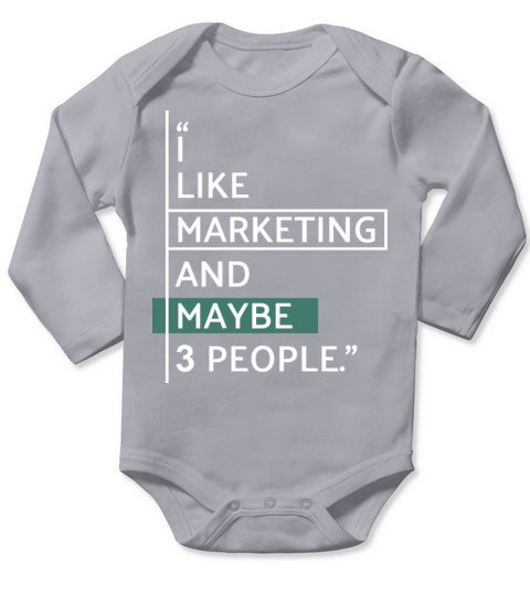 I like Marketing Long Sleeve Baby One-Piece