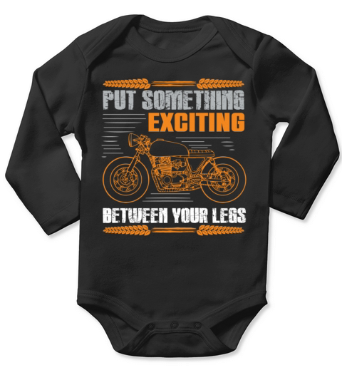 motorcycle cool saying Long Sleeve Baby One-Piece