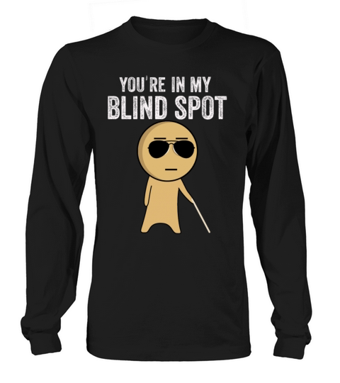 Blind Blindness Awareness Visually Impaired People Long sleeved Unisex
