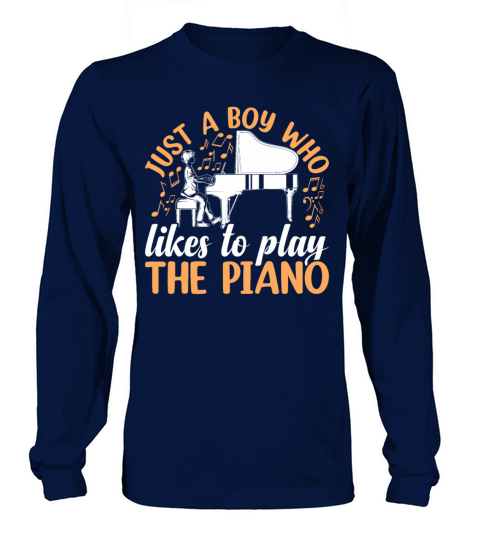 Just A Boy Who Likes To Play The Piano - Pianist P Long sleeved Unisex