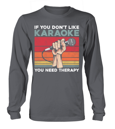 Karaoke Singer Retro Vintage If Long sleeved Unisex