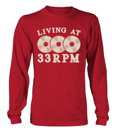 Living At 33RPM Record Collector Vinyl Record Long sleeved Unisex