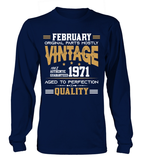 Vintage Aged To Perfection February 1971 Long sleeved Unisex