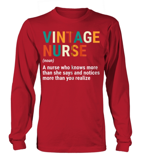 Vintage Nurse Definition Funny Retro Vintage Nursi Long sleeved Unisex