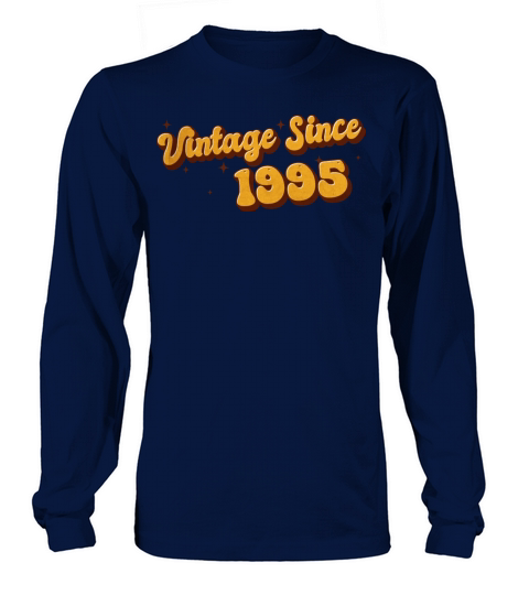 Vintage since 1995 28 Years Old - Groovy 28th Long sleeved Unisex