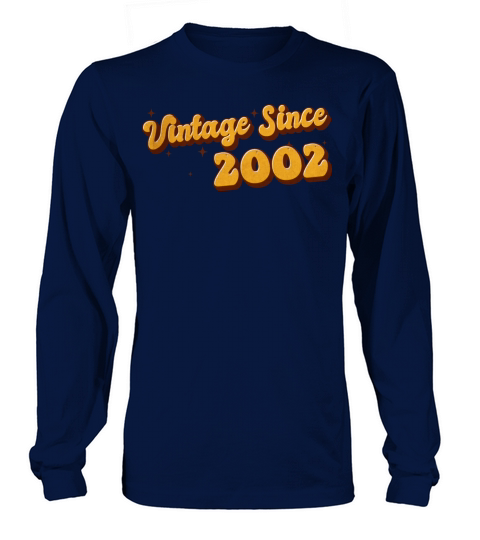 Vintage since 2002 21 Years Old - Groovy 21st Long sleeved Unisex