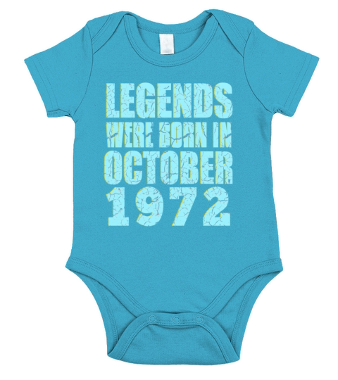 50th Birthday legends were born in October 1972 Short Sleeve Baby One-Piece