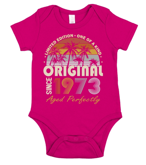 50th birthday vintage 1973 original since 1973 Short Sleeve Baby One-Piece