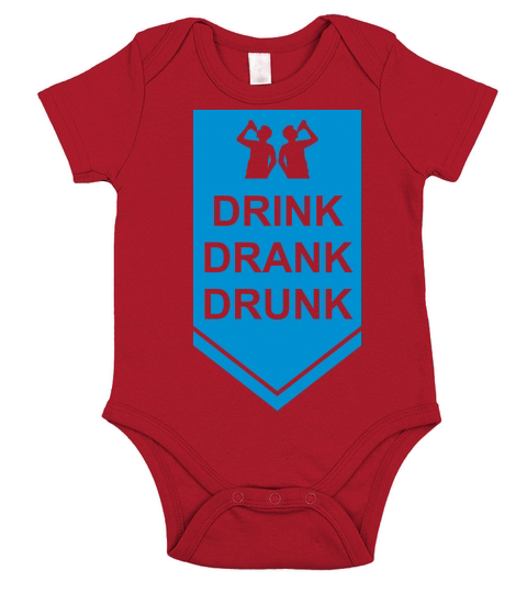 drink drank drunk quote Short Sleeve Baby One-Piece