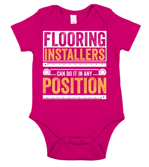 Flooring Installers Can Do It In Any Position Short Sleeve Baby One-Piece